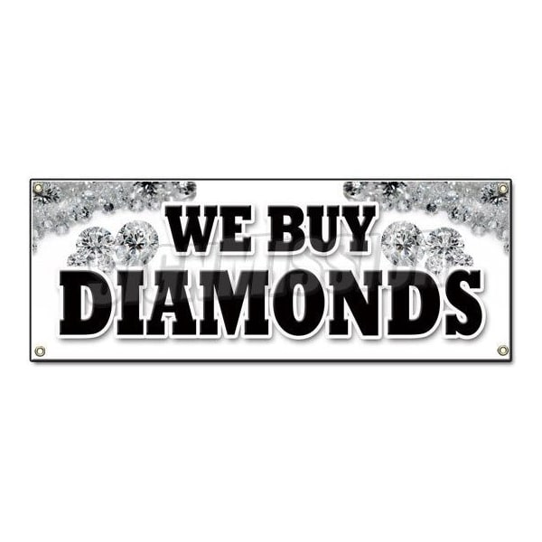 Signmission WE BUY DIAMONDS BANNER SIGN gold jewelry appraisals watches precious stones ring B-We Buy Diamonds - main